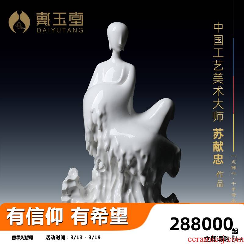 Yutang dai dehua white porcelain Su Xianzhong zen master its art collection decoration furnishing articles "assert"