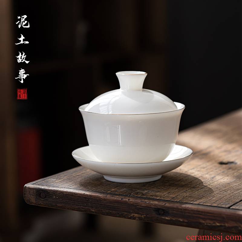 Earth story suet jade white porcelain tureen large kung fu three cups to make tea bowl of individual household ceramic tea set