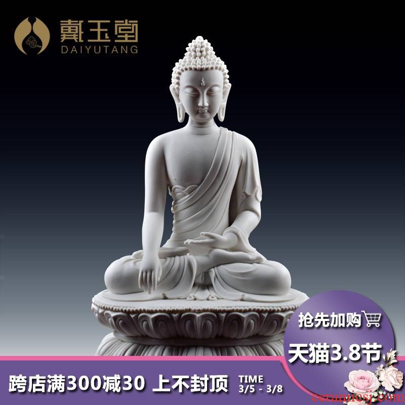 Yutang dai dehua white porcelain shakyamuni Buddha Buddha enshrined ceramic its art collection that occupy the home furnishing articles