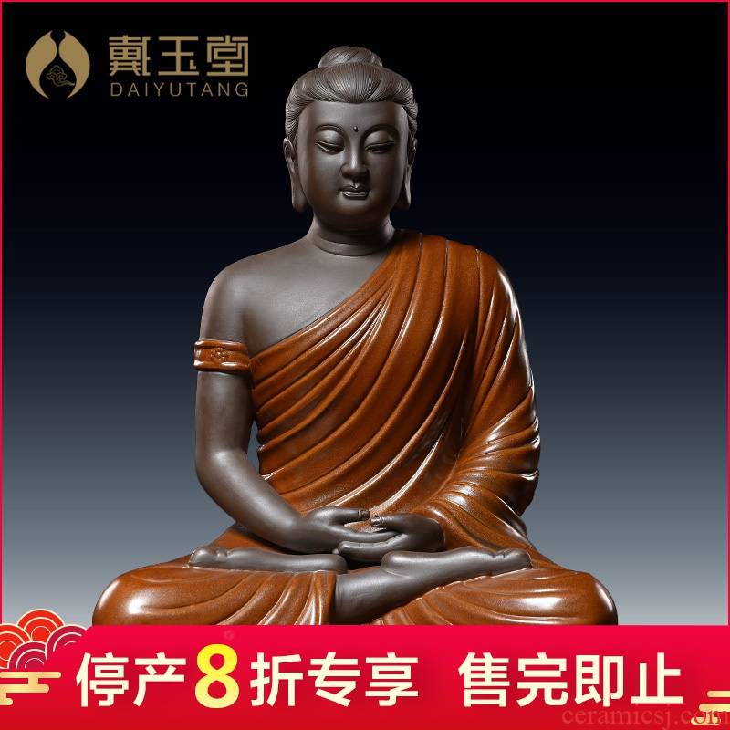 Ceramic production is pulled from the shelves 】 【 tathagata household consecrate Buddha furnishing articles/shakyamuni Buddha