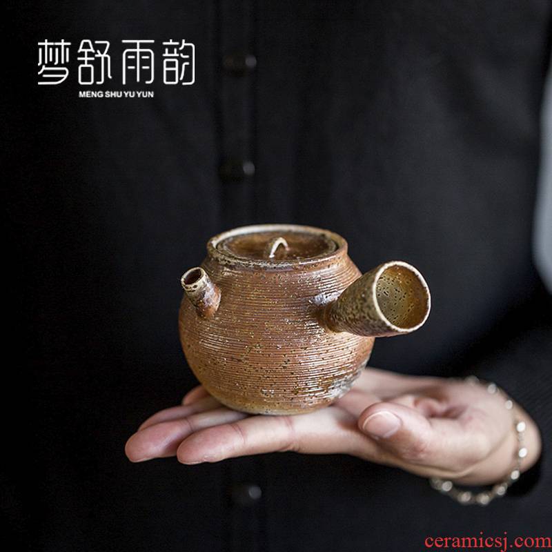 Dream ShuYu rhyme pure manual hand embryo firewood side put the pot of ceramic teapot creative single pot teapot Japanese